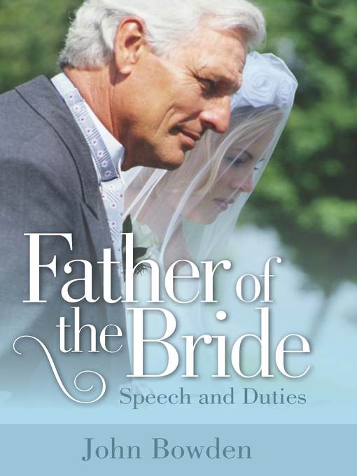 Title details for Father of the Bride by John Bowden - Available